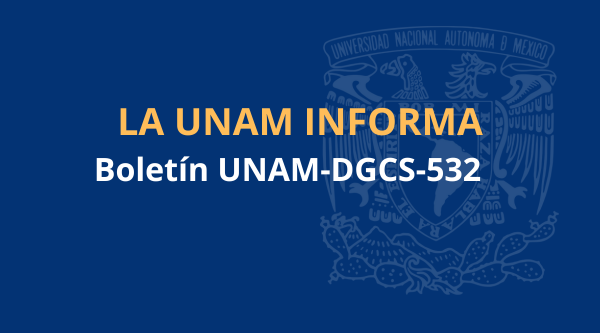 La UNAM informa