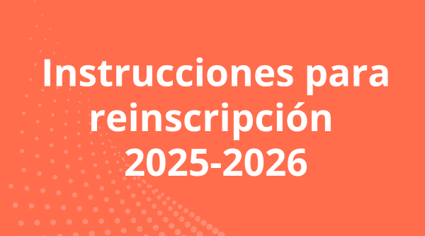 Intrucciones para reinscripción
